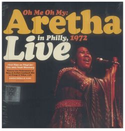 NEW/ ARETHA FRANKLIN : OH ME OH MY, LIVE IN IN PHILLY 1972 - NEW SEALED LTD EDITION COLORED PRESSING