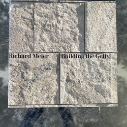 Building The Getty Book By Richard Meier