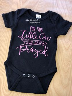 For this Little one we have Prayed onesie