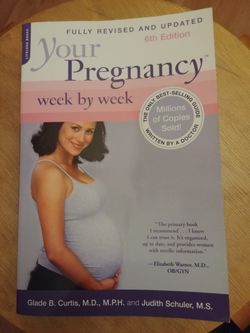 Your Pregnancy Week By Week 6th Edition Book