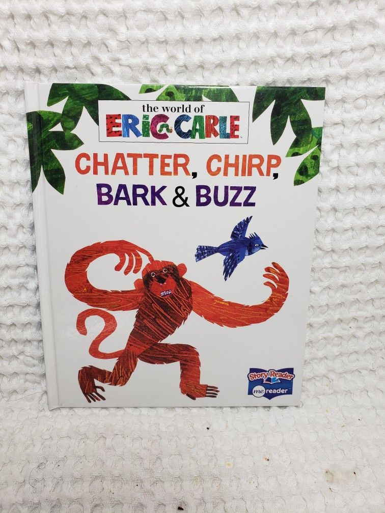 Eric Carle Chatter , Chirp , Bark & Buzz hardback book . 