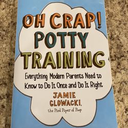 Oh  Crap! Potty Training Book
