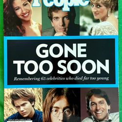 People Magazine: “Gone Too Soon”