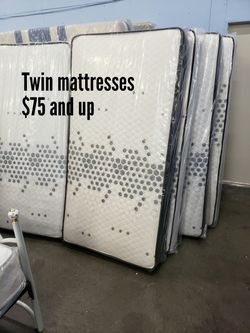 Twin mattresses $75 and up