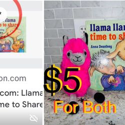 $5 For Both Hard Cover Book Llama Llama 🦙Time to Share & a Cute Llama Plushie both like new