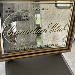 Canadian Club Mirror Sign.