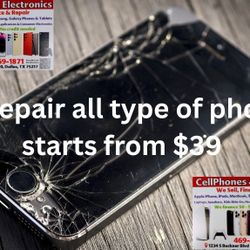 We Repair All Types Of Cell Phones Android, Apple Starting From $39