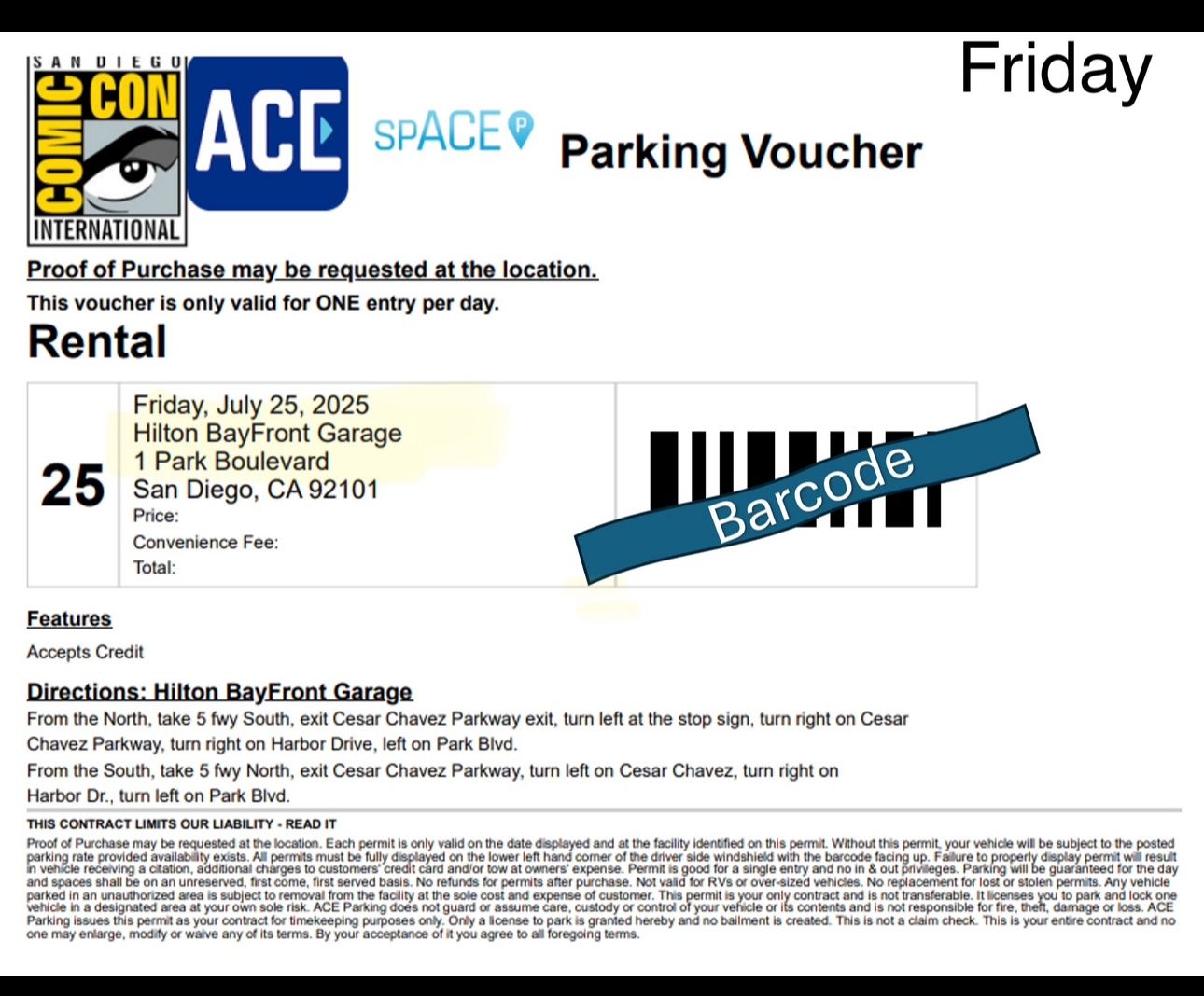 San Diego Comic Con Hilton Bayfront parking -  FRIDAY  ONLY 