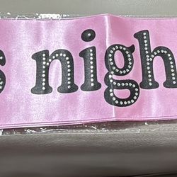 New Satin Girls Night Out Sash