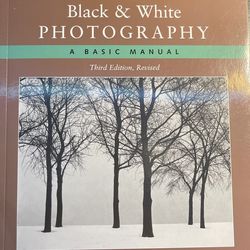 Black And White Photography A Basic Manual
