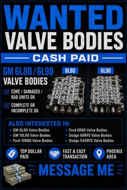 I buy valve bodies.