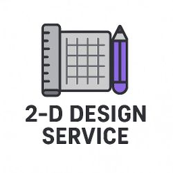 2-D Design Services