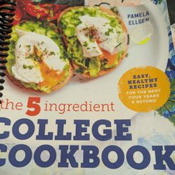 The 5 Ingredient College Cookbook