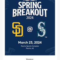 Seattle Mariners at San Diego Padres Mar 23 1:10pm (SPRING BREAKOUT)