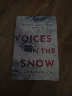 Voices in the snow by Darcy coates