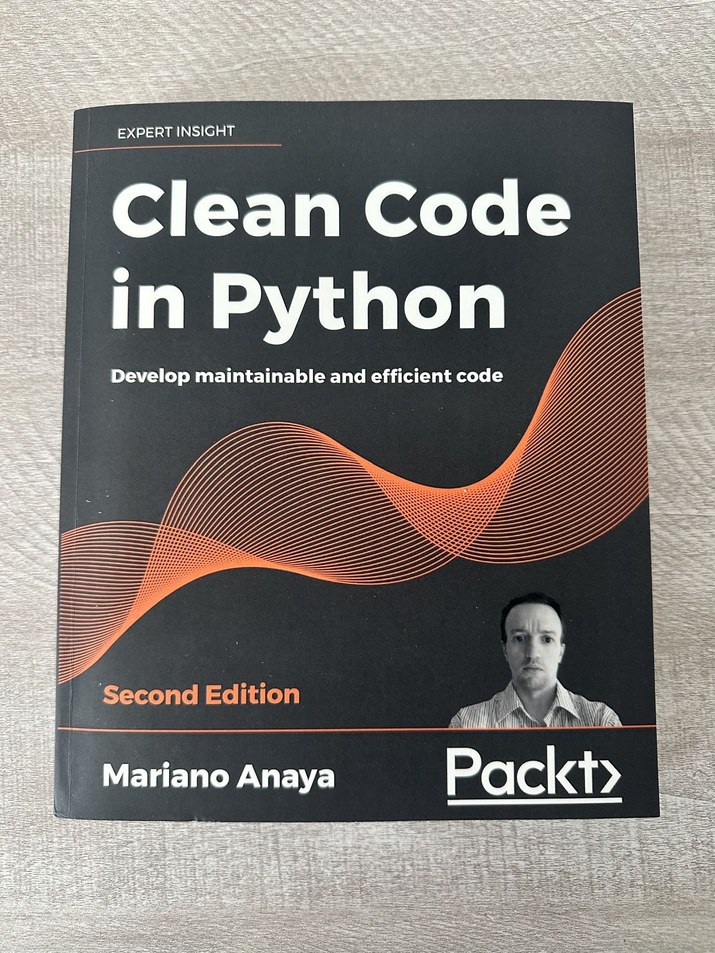 Clean Code in Python : Develop Maintainable and Efficient Code, 2nd Edition