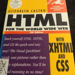 HTML for the World Wide Web with XHTML and CSS: [. 5th Edition ]  By Elizabeth Castro
