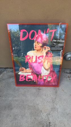Don’t rush beauty