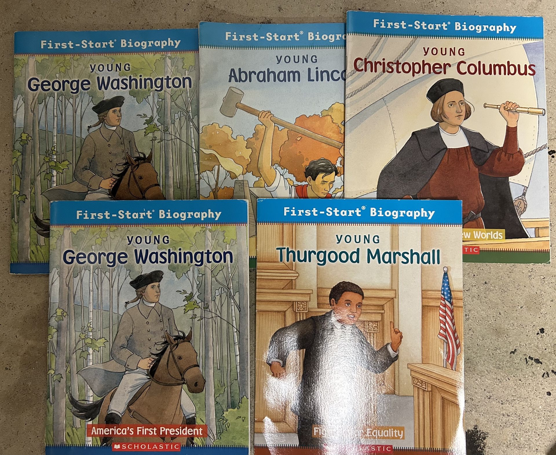 First Start Biographies: George Washington, Abraham Lincoln, Thurgood Marshall, and Christopher Columbus