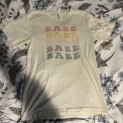 Babe Shirt