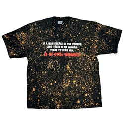 If A Man Speaks T Shirt