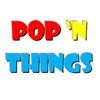Pop ‘N Things