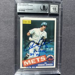 1985 OPC Howard Johnson signed.Beckett Authenticated "10" Autograph. Negotiable 