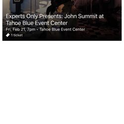 Ticket To John Summit Concert At Tahoe Blue Event Center