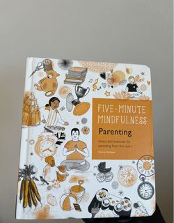 Five-Minute Mindfulness: Parenting by Claire Gillman