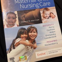 Maternal Child Nursing Care 7th Edition 
