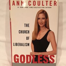 Book - “Godless, The Religion Of Liberalism”