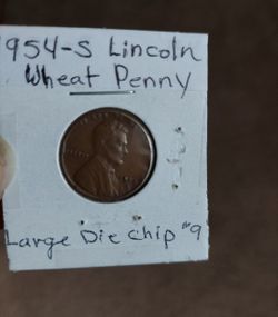1954 S Penny Large Die Chip 9