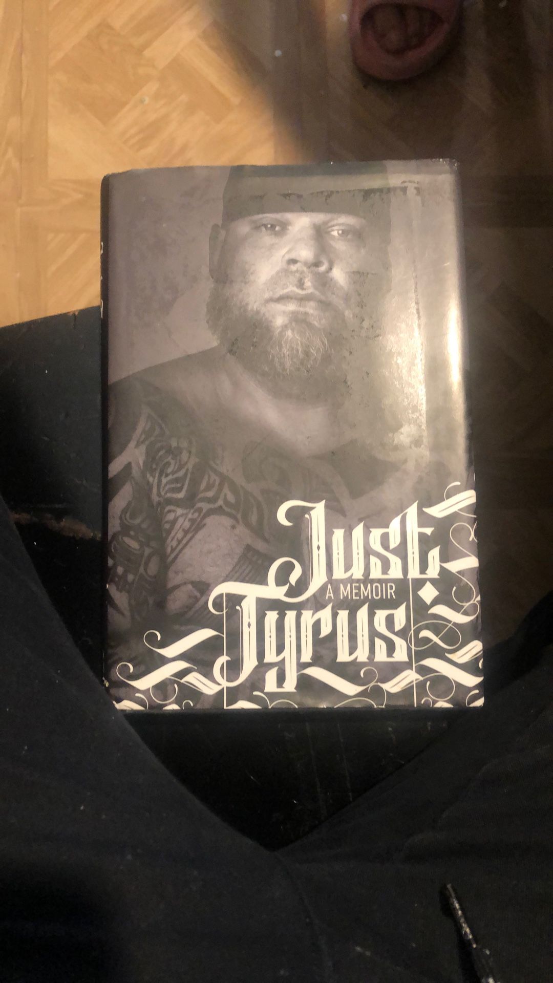 Just Tyrus A Memoir
