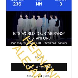 BTS Ticket - May 19 - Stanford 
