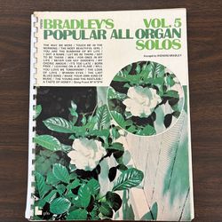 Bradley‘S Popular All Organ Solos Volume Five