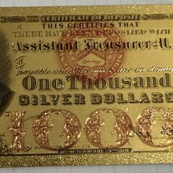 1878 $1000 Novelty 24 Karat Gold Foil Played Note