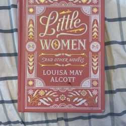 Little Women And The Other Novels, Louisa May Alcott
