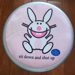 Sit Down And Shut Up It's Happy Bunny By Jim Benton Sitting Stool