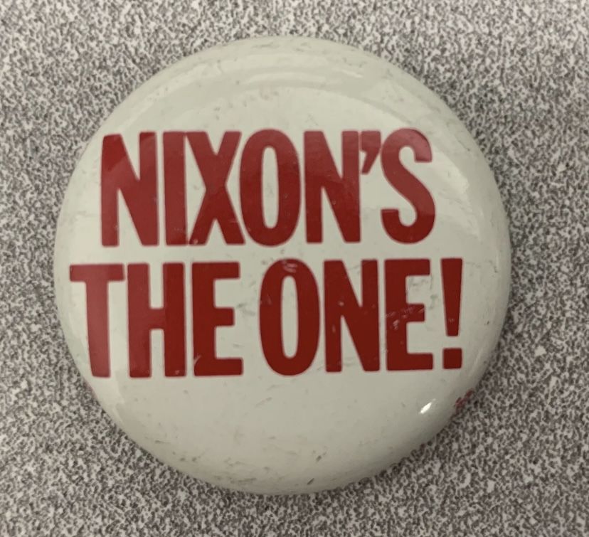 1968 “Nixons The One!” Presidential Campaign Unlocking Button 1 1/2" Circle