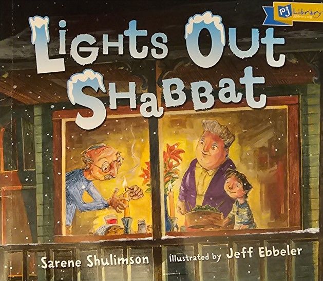 Lights Out Shabbat by Sarene Shulimson (2012, Library Binding)