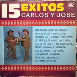 Carlos y Jose 15 Exitos  Vinyl LP