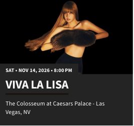 Selling 2 Tix to VIVA LA LISA