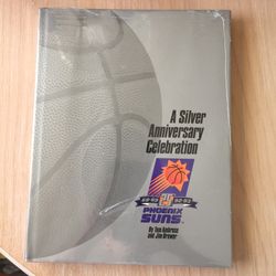 Phoenix Suns A Silver Anniversary 25 Years Book