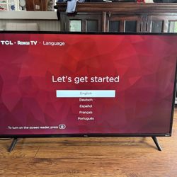 45 INCH TCL ROKU TV 4K FULLY LOADED WITH STREAMING APPS