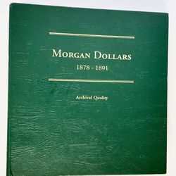 Morgan Silver Dollar Album - 1878 * 1891 - Used. No Coins.