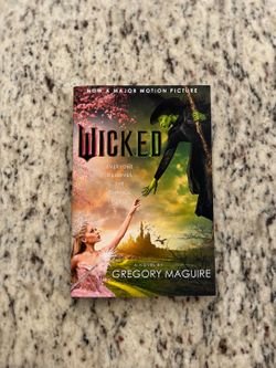 Wicked by Gregory Maguire (Movie Tie-In Edition) – Paperback