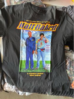 Half Baked Shirt XL & 2Xl  New !! $20 Ea !!