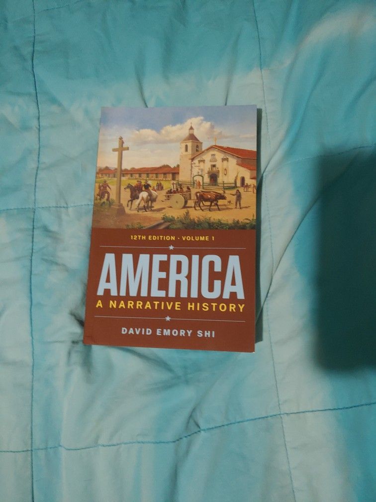 America: A narrative History 12th Edition Volume 1
