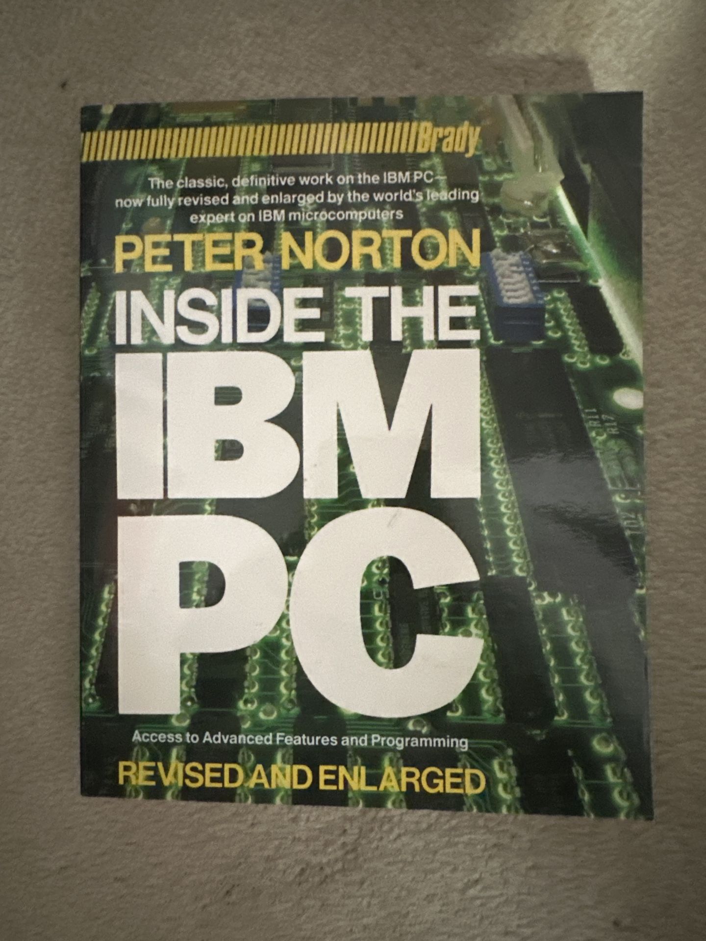 Vintage Computer Book: Peter Norton Inside The IBM PC