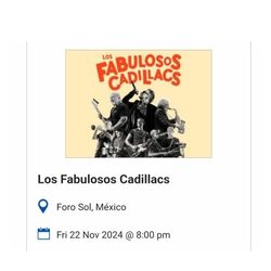 2 Boletos para los Fabulosos Cadilacs 